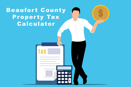 How to Quickly Estimate Property Taxes in Beaufort County, SC